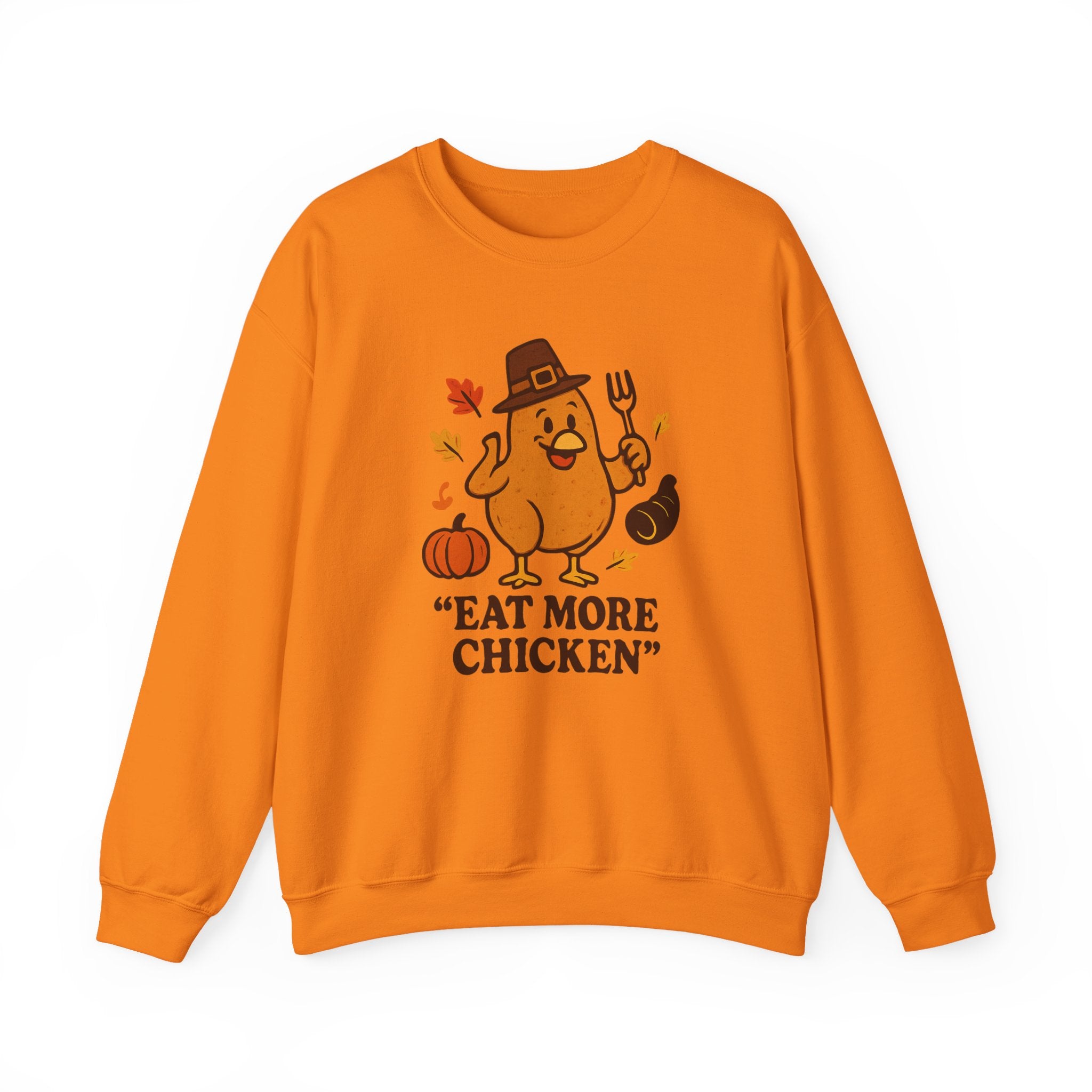 Thanksgiving Humor Crewneck Sweatshirt, Funny Sweatshirt, Fall Apparel, Sweatshirt, Gift for Friends, Eat More Chicken Sweatshirt