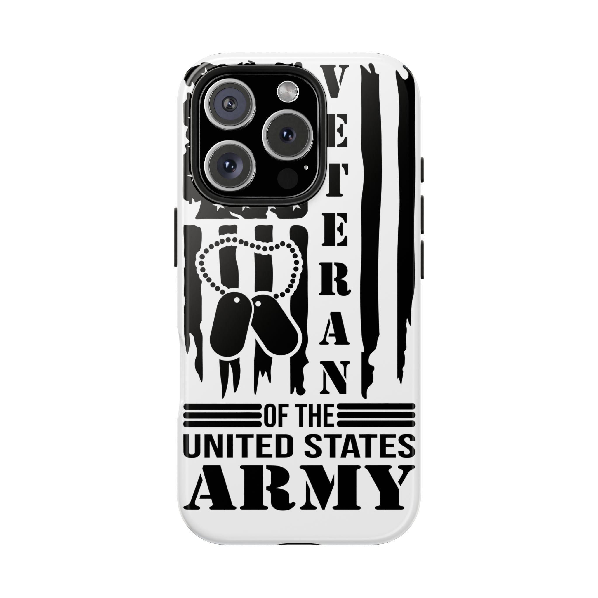 Proud Veteran of the United States Army Design Tough Impact Resistant iPhone Samsung Case
