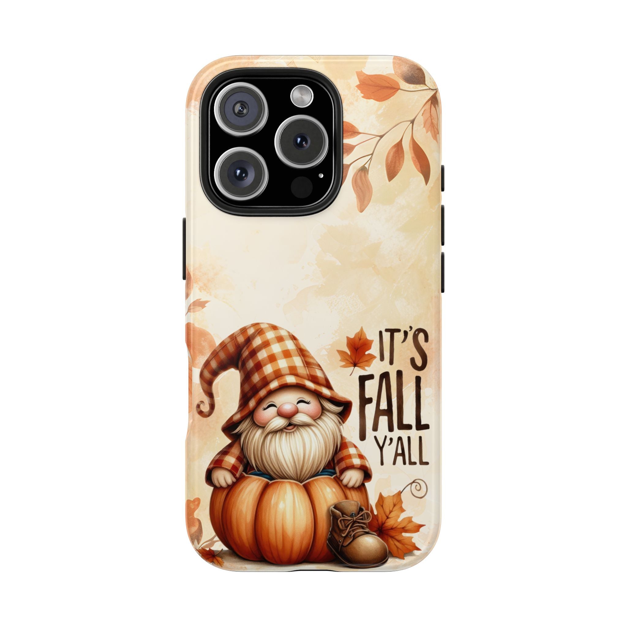 It's Fall Y'all Gnome Tough Mobile Phone Case