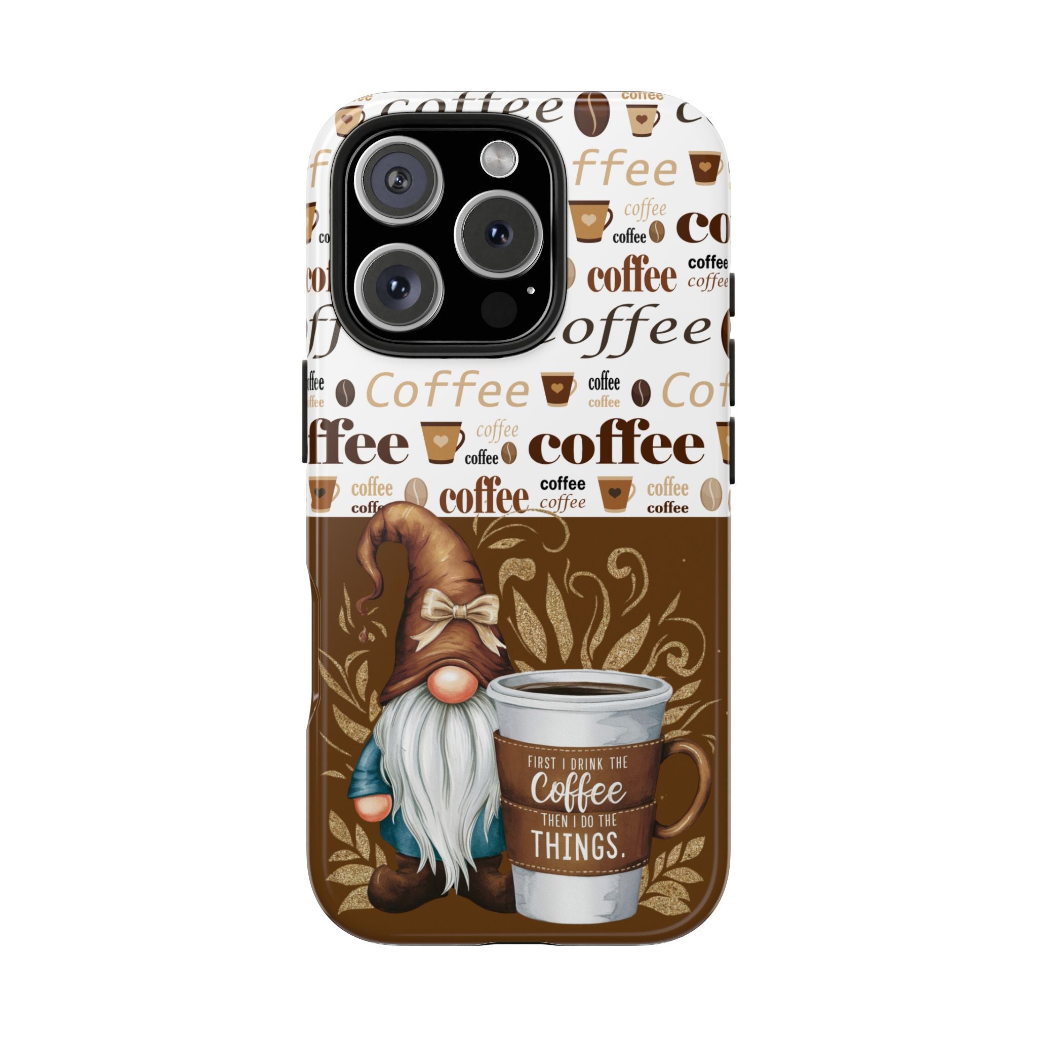 Funny Coffee Gnome Tough Impact Resistant Phone Case Coffee Lovers iPhone Samsung Cover