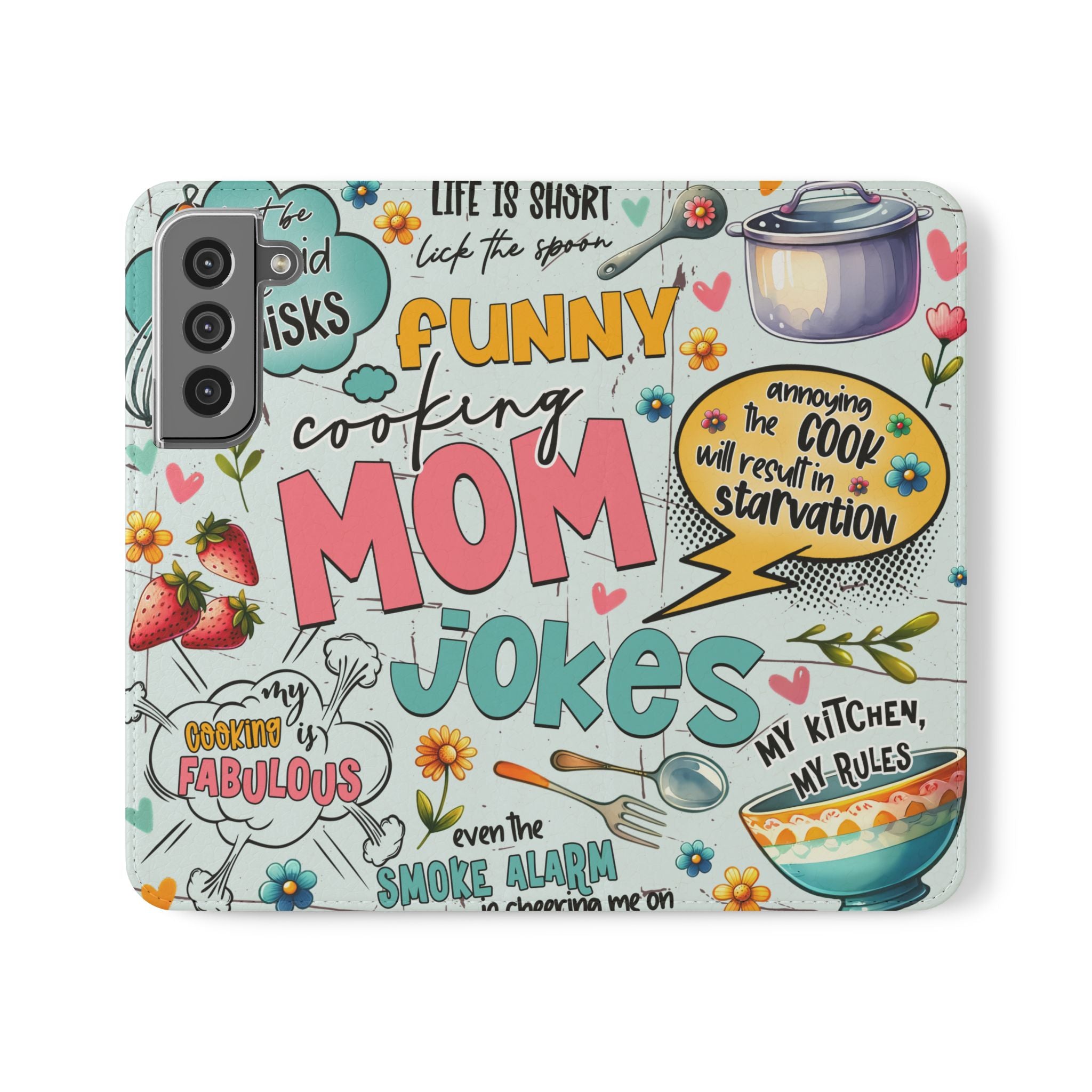 Funny Cooking Mom Jokes Flip Case Wallet Stylish Mobile iPhone Samsung Accessory for Moms
