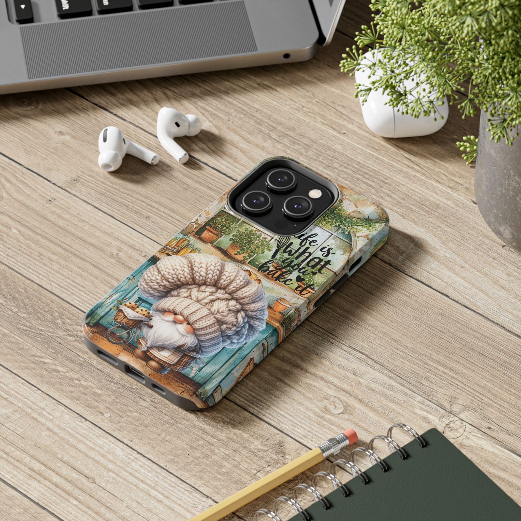 Baker Gnome Tough Phone Case - "Life is What You Bake It" Design