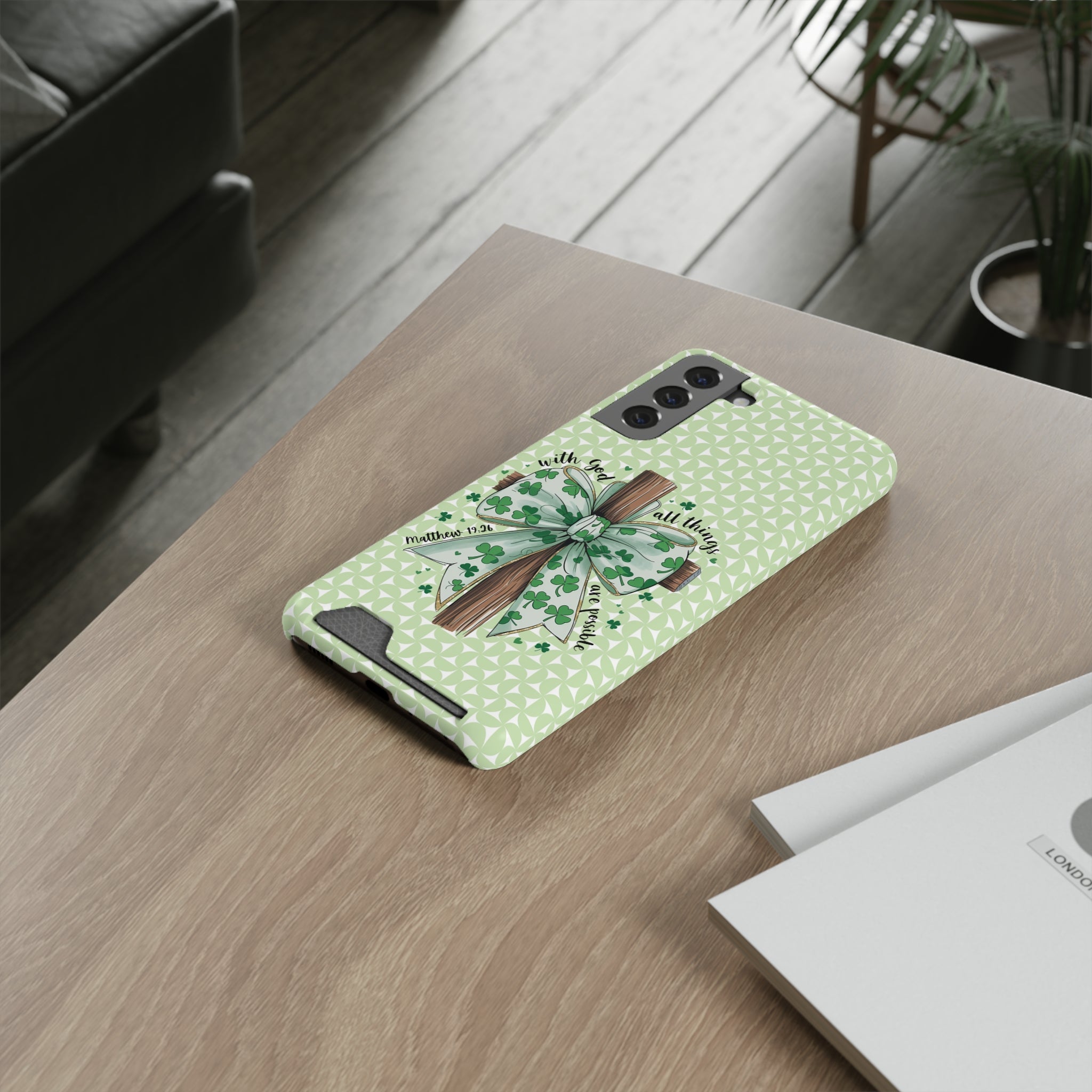 Inspirational Phone Case with Card Holder – "With God, All Things Are Possible"