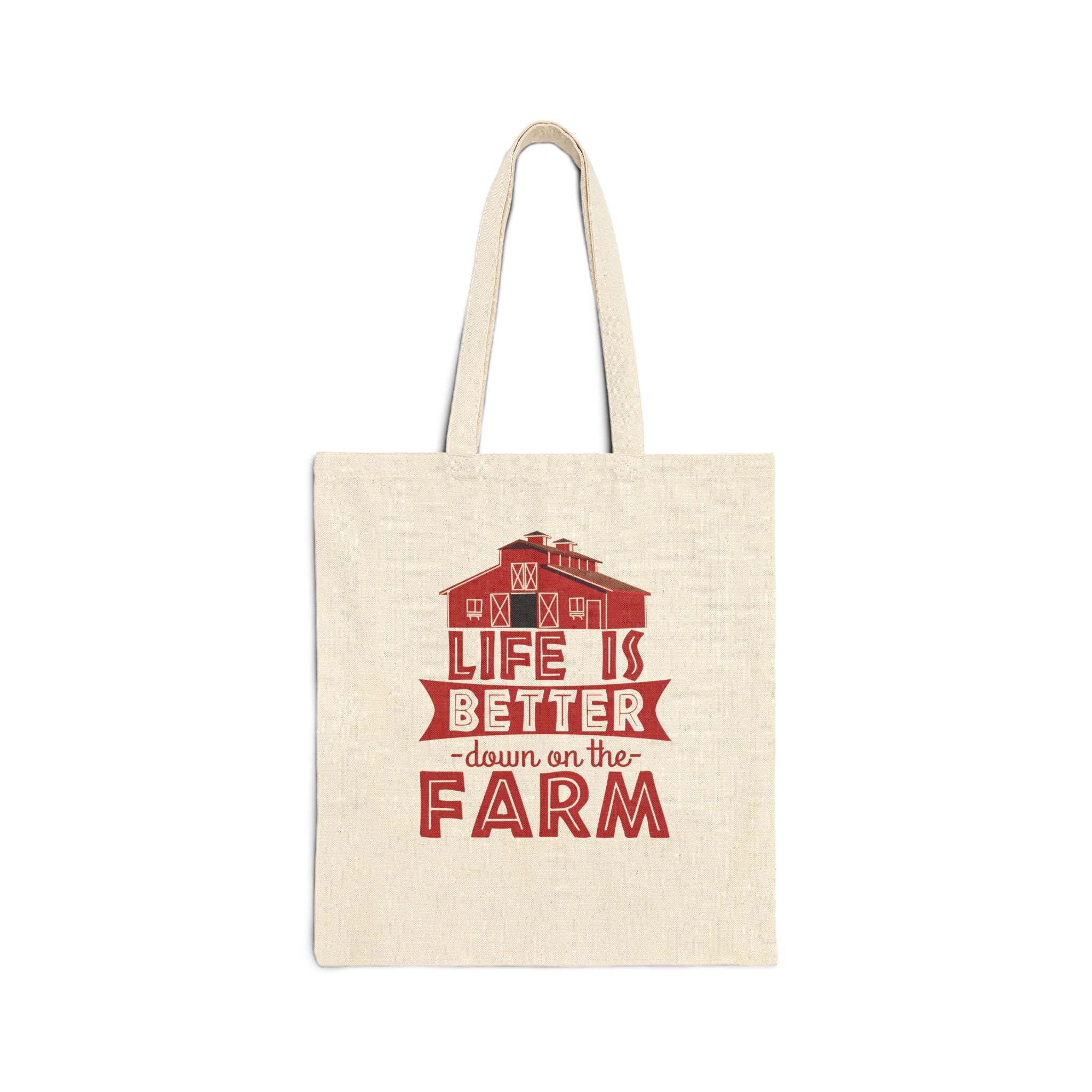 Life Is Better Down On The Farm Cotton Canvas Tote Bag