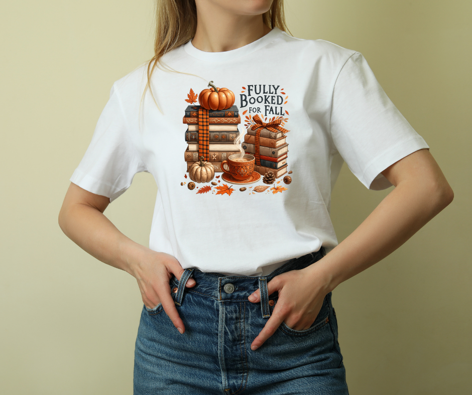 Cozy Autumn Book Lover Tee, Fully Booked for Fall Shirt, Fall Fashion, Gift for Bookworms, Thanksgiving Apparel, Reading T-Shirt