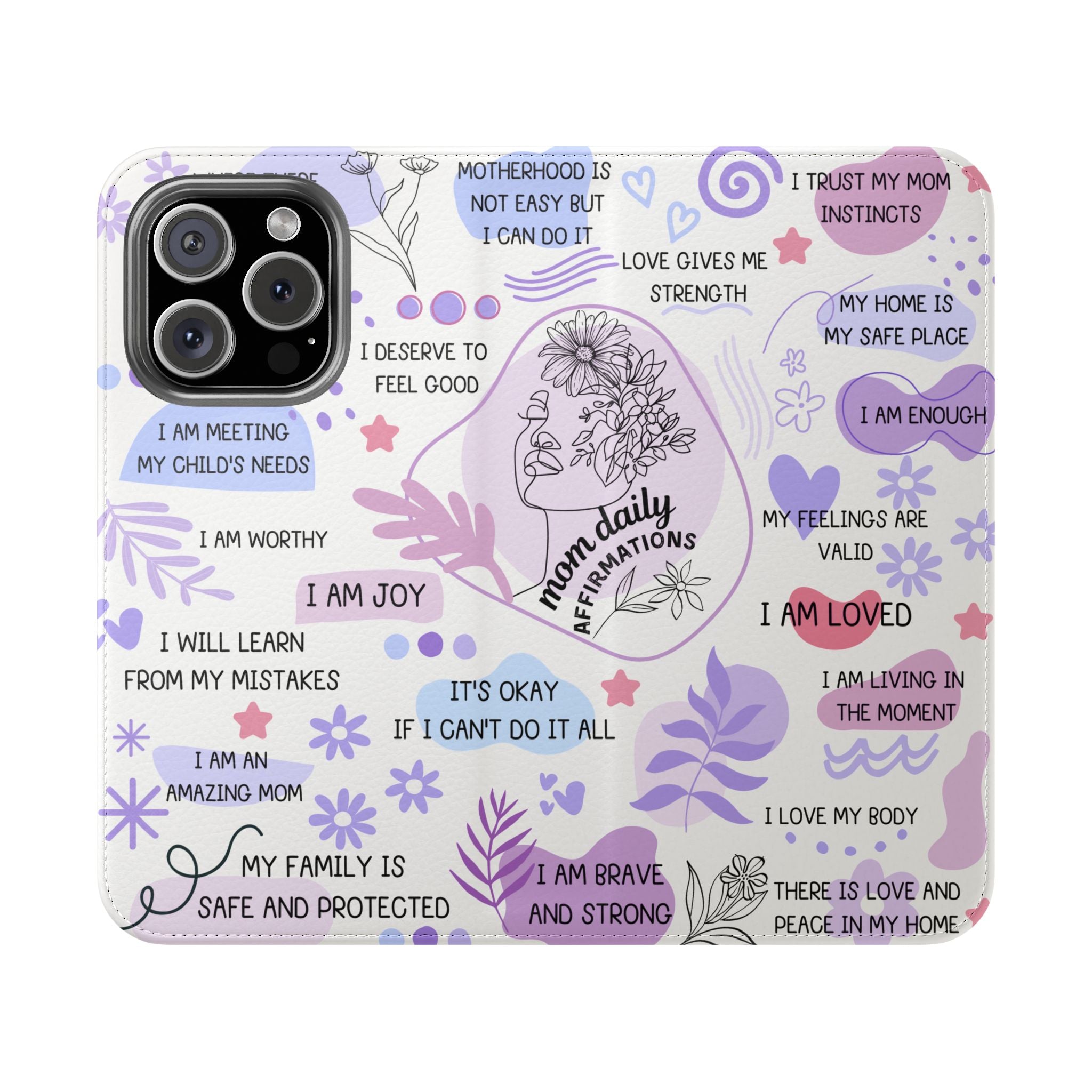 Inspirational Flip Case for Moms Motherhood Affirmations iPhone Samsung Cover