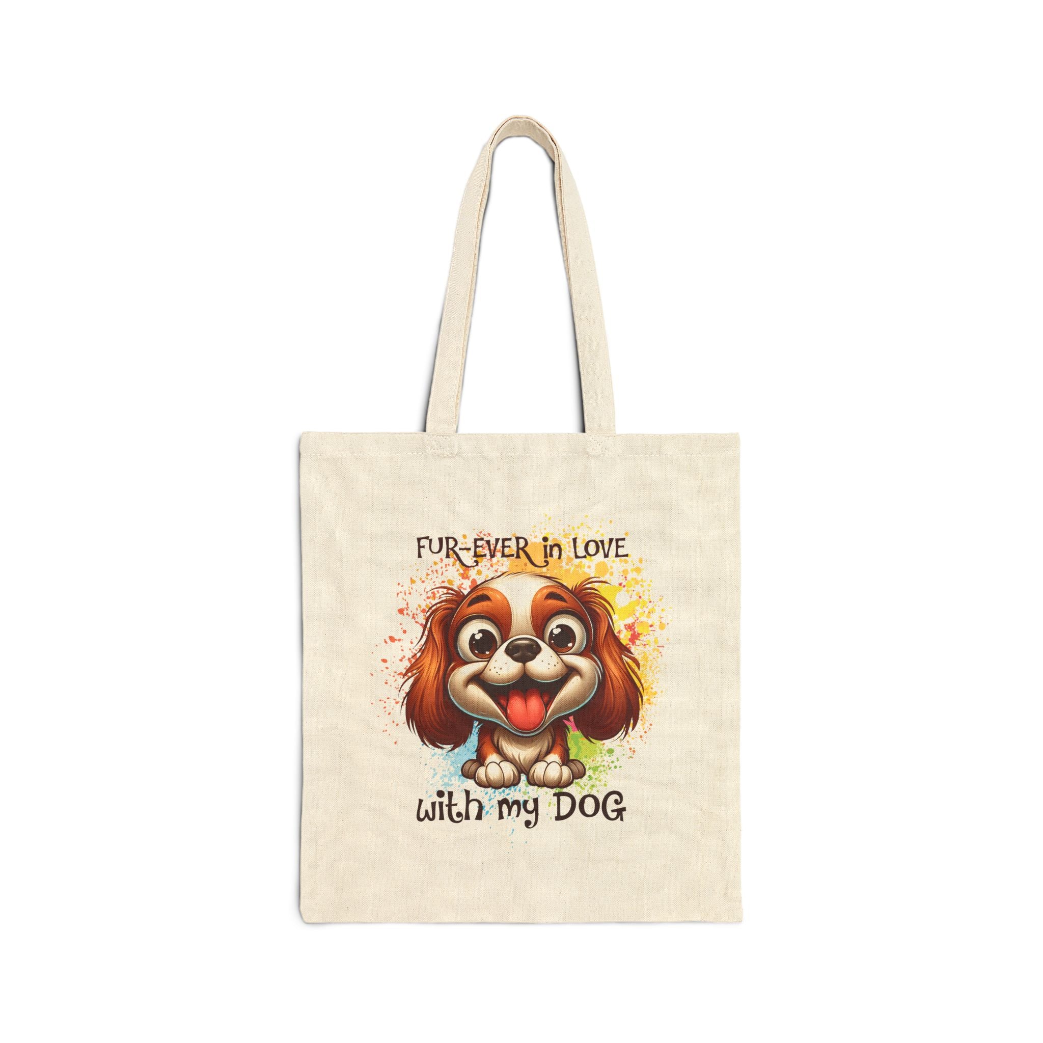 Fur-Ever In Love With My Dog Cotton Canvas Tote Bag