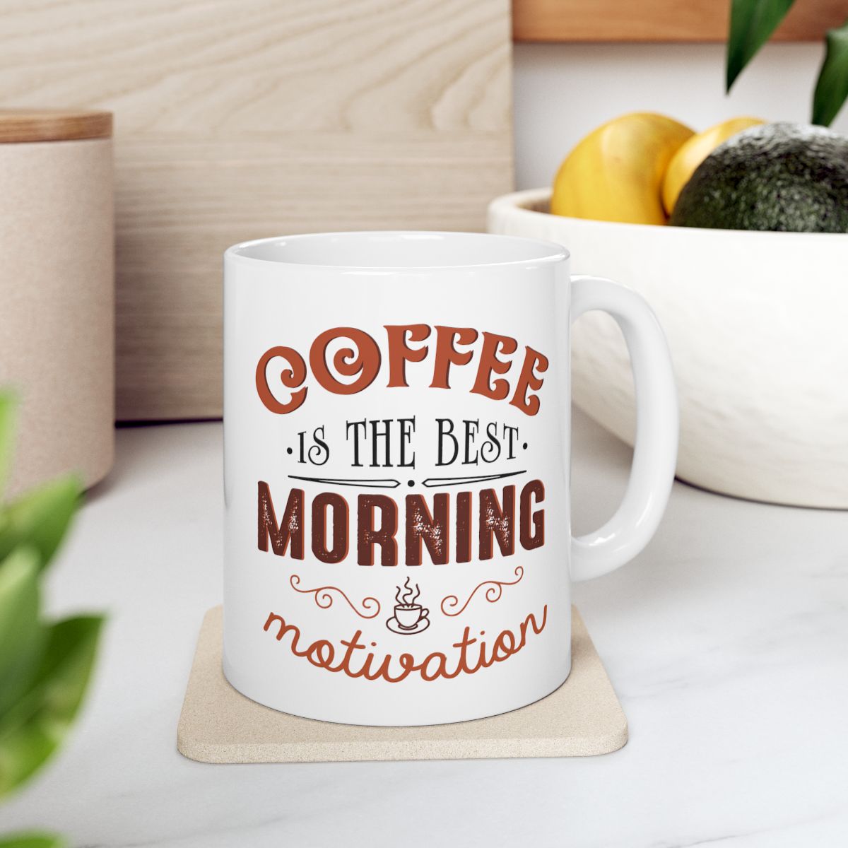 Coffee Is The Best Morning Motivation White Ceramic Coffee Mug