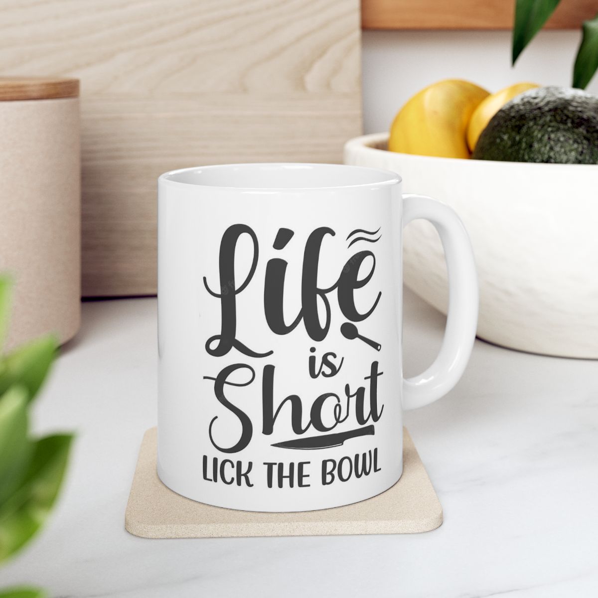 Life Is Short Lick The Bowl Ceramic White Coffee Mug