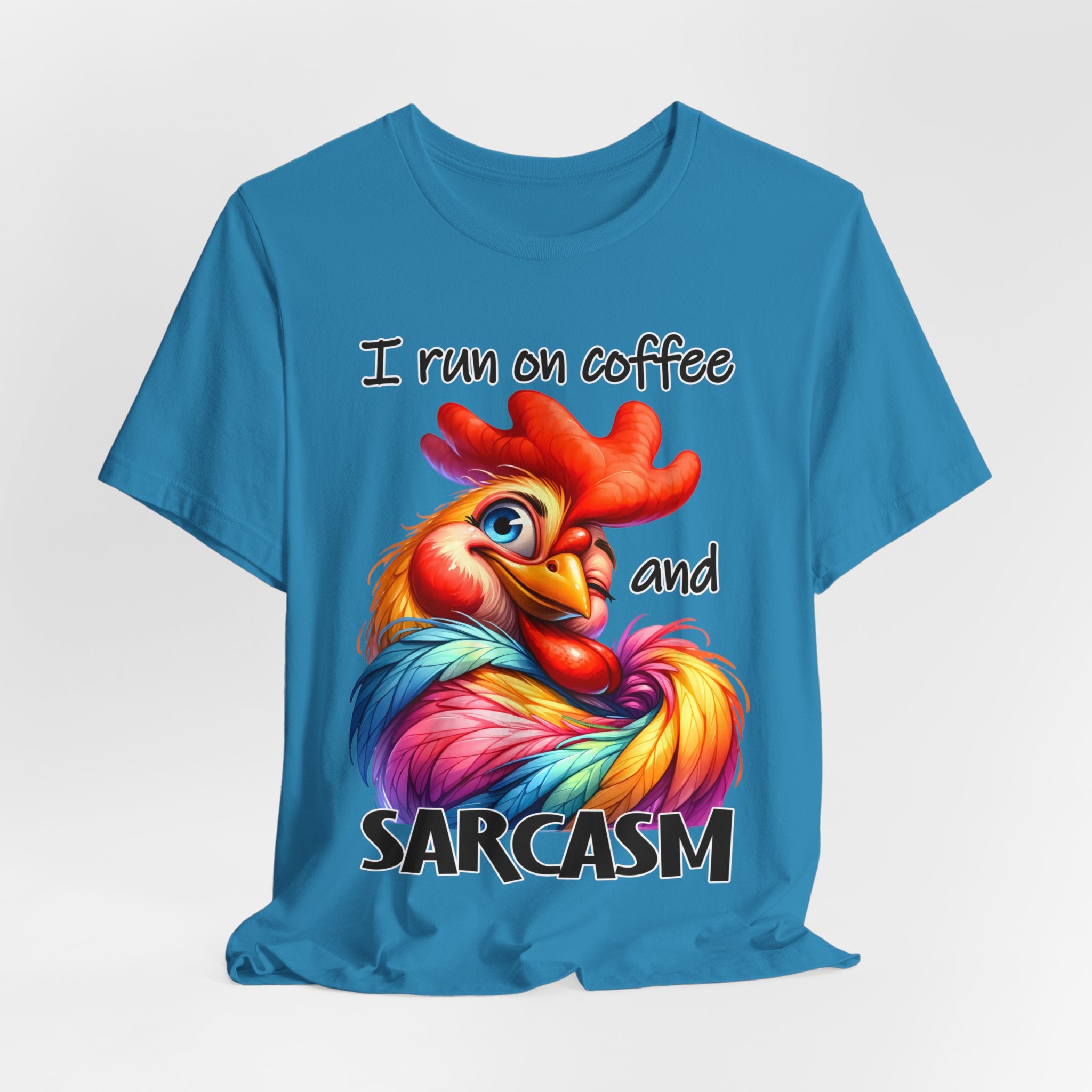 I Run On Coffee And Sarcasm Chicken Jersey Short Sleeve Tee