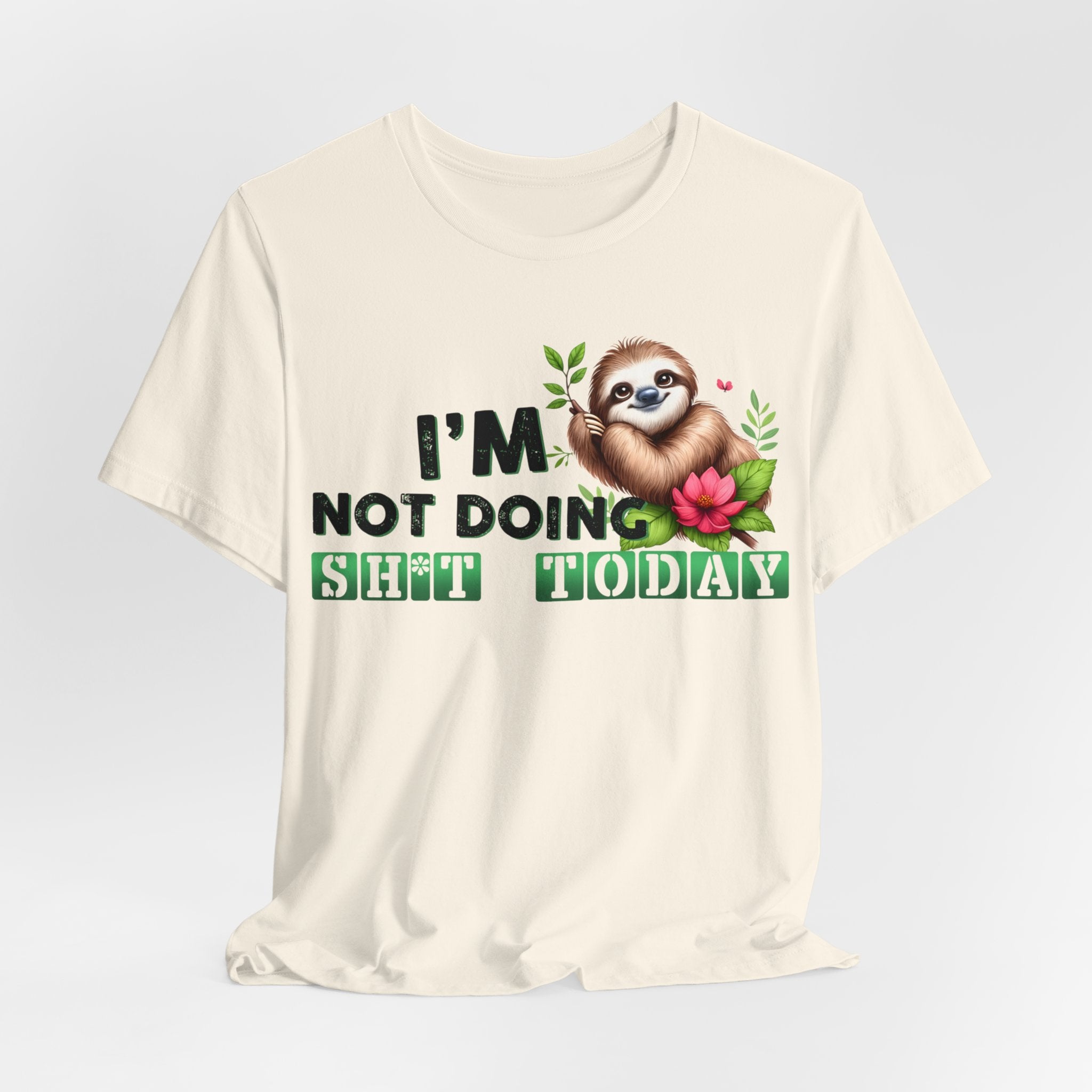 I'm Not Doing Shit Today Sloth Jersey Short Sleeve Tee