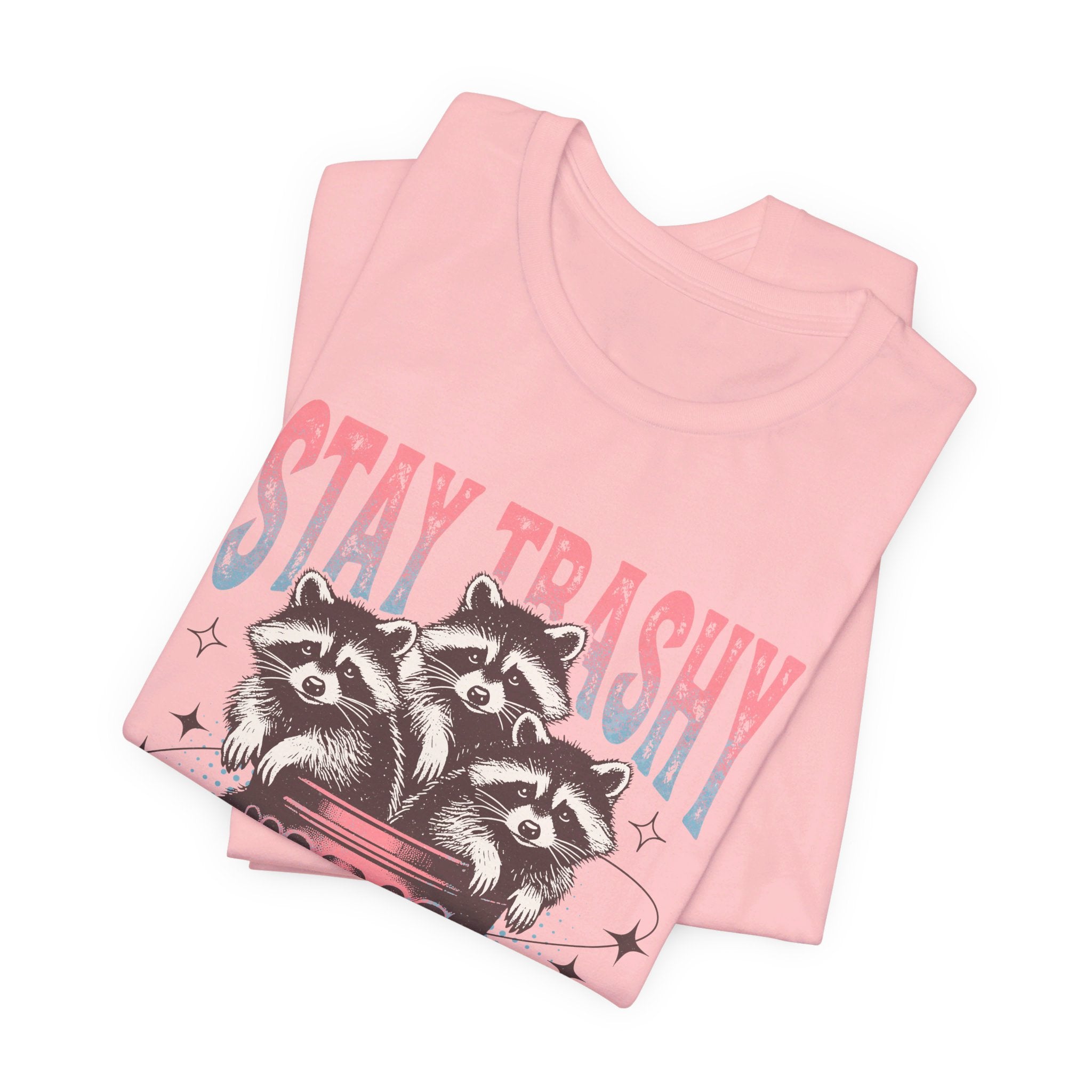 Stay Trashy Raccoon Graphic Jersey Short Sleeve Tee