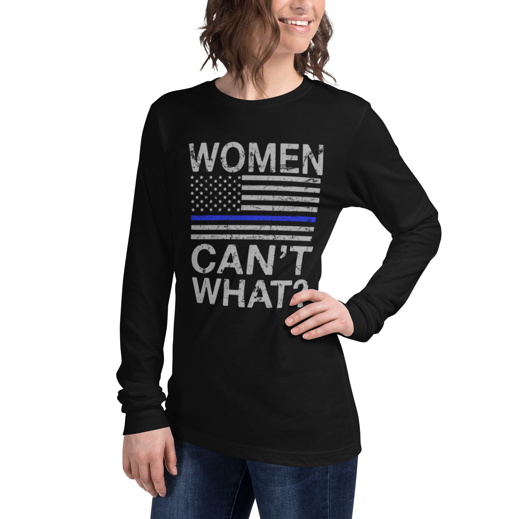 Women Can't What Flag Graphic Long Sleeve Tee