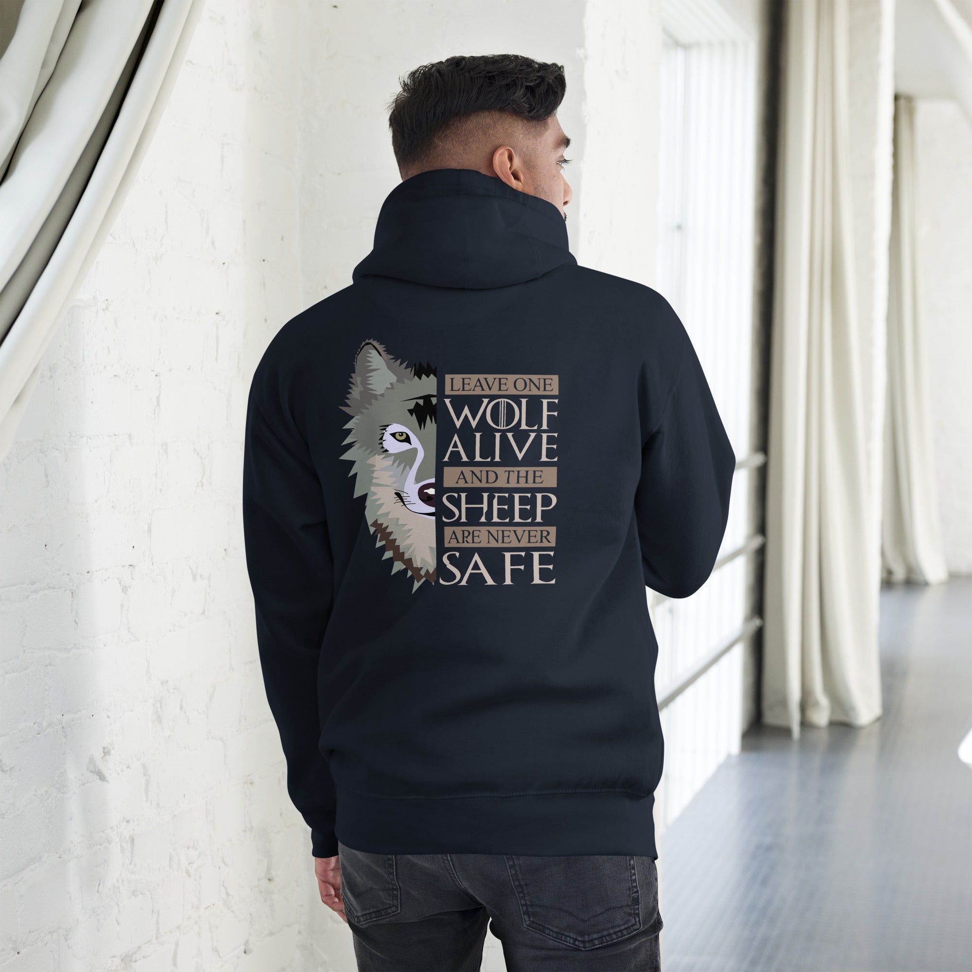 Leave One Wolf Alive And The Sheep Are Never Safe Graphic Hoodie