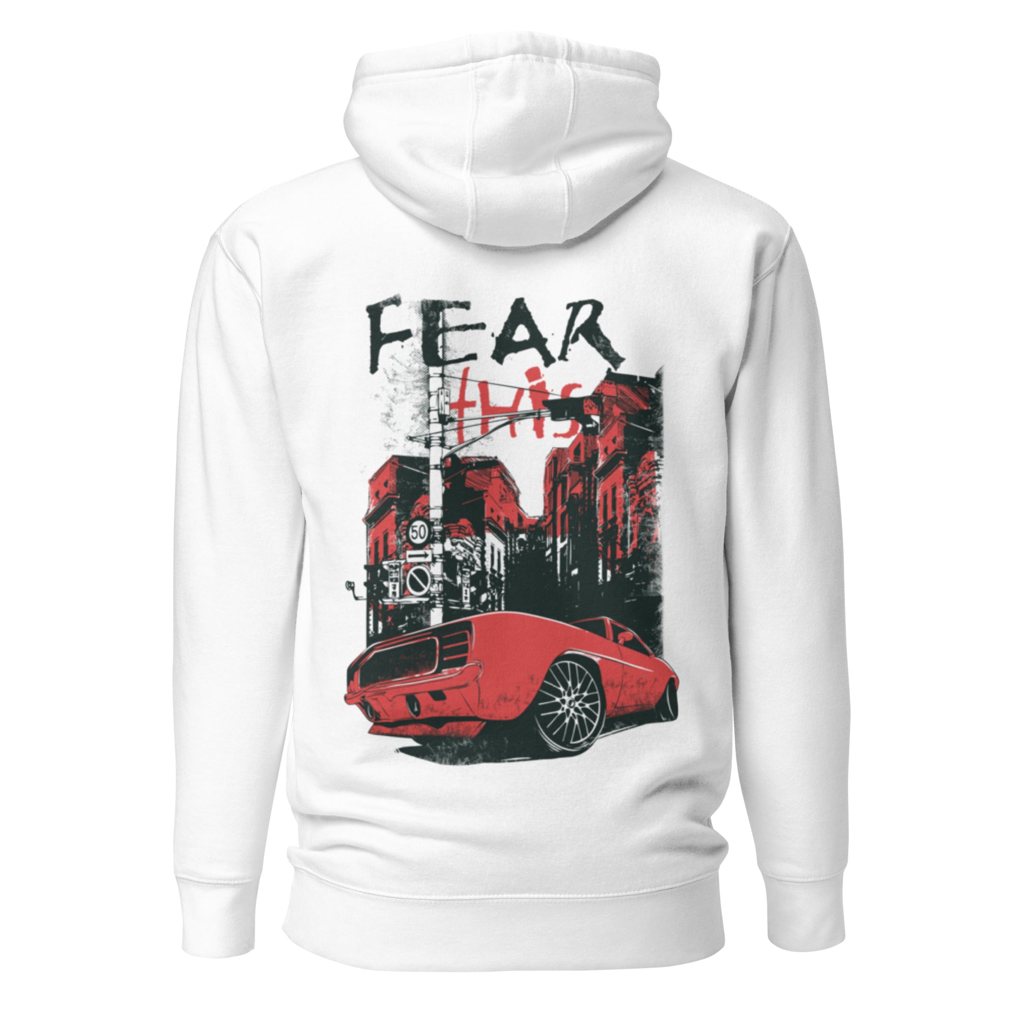 Fear This Muscle Car Graphic Hoodie