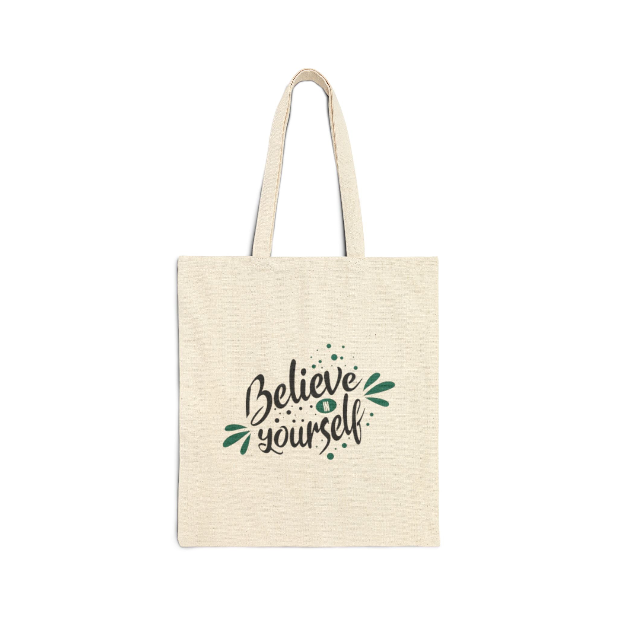 Believe In Yourself Cotton Canvas Tote Bag