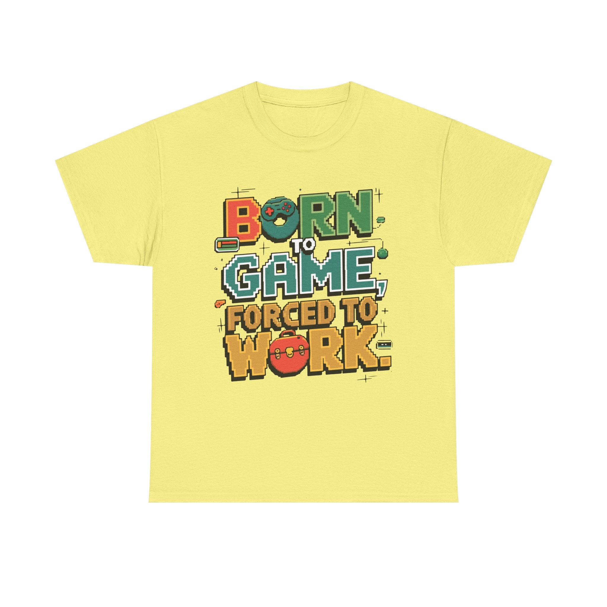 Born to Game Forced to Work Heavy Cotton Tee Gamer T-Shirt for Gaming Enthusiasts