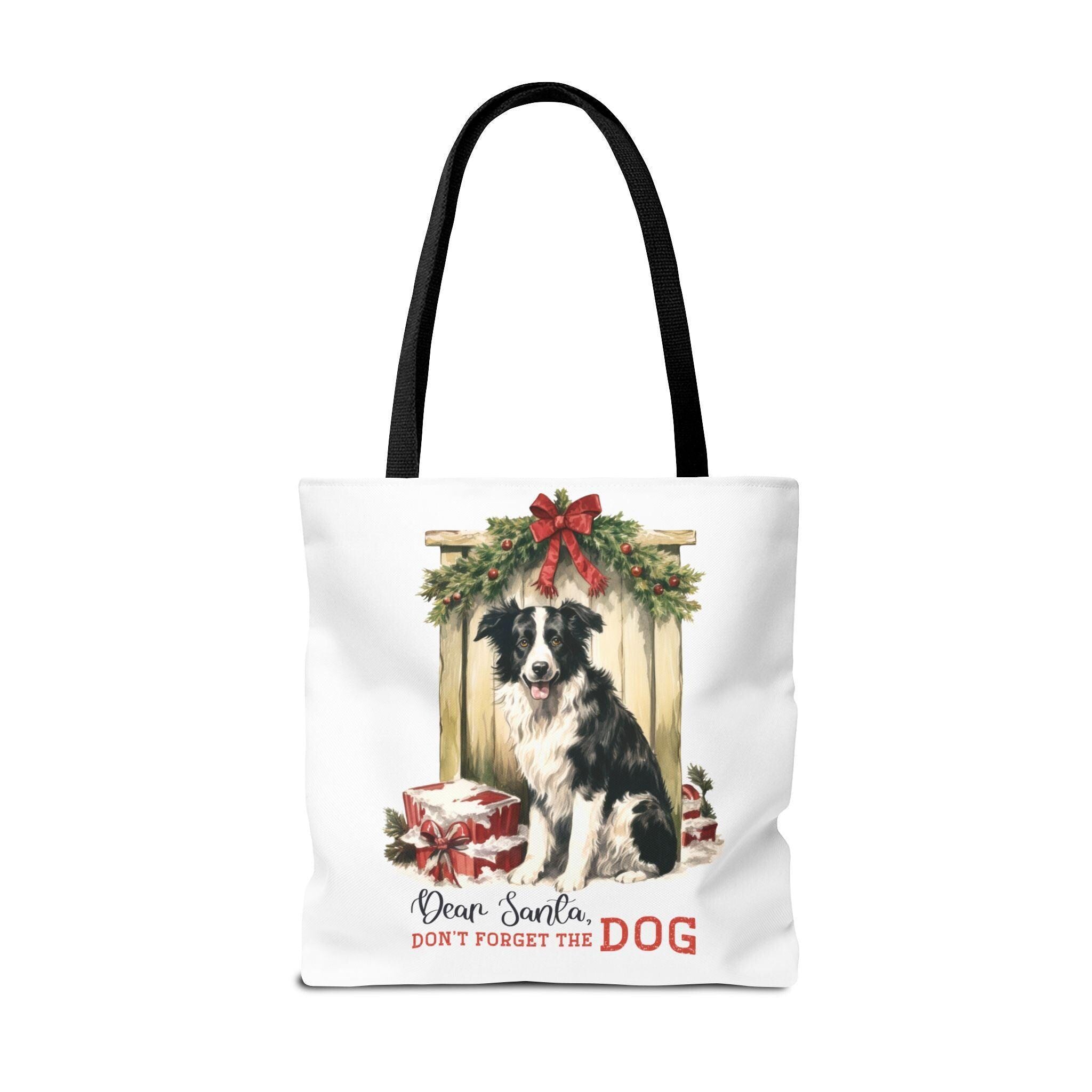 Dear Santa Don't Forget The Dog Christmas Tote Bag