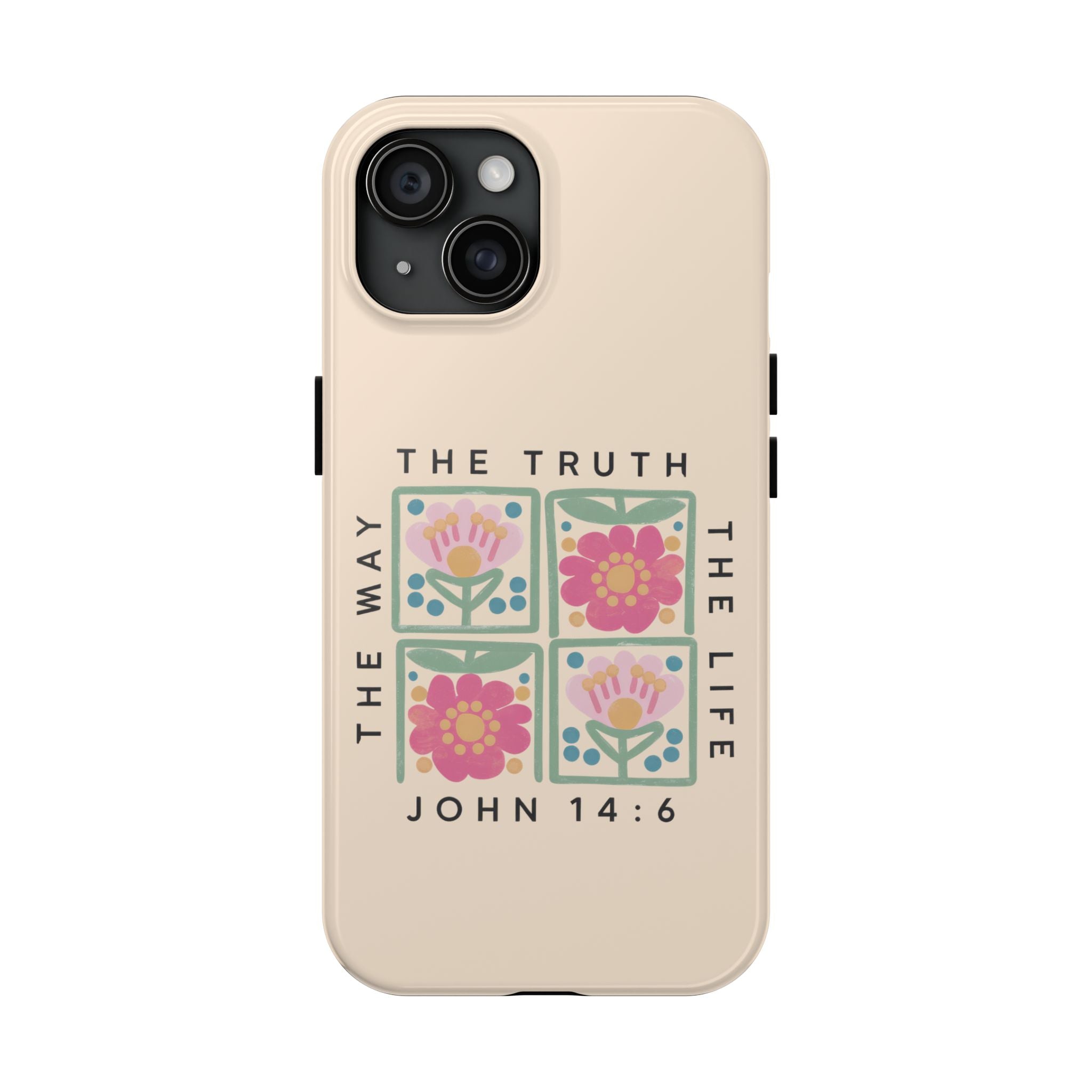 Scripture John 14:6 Christian Tough Mobile Phone Case