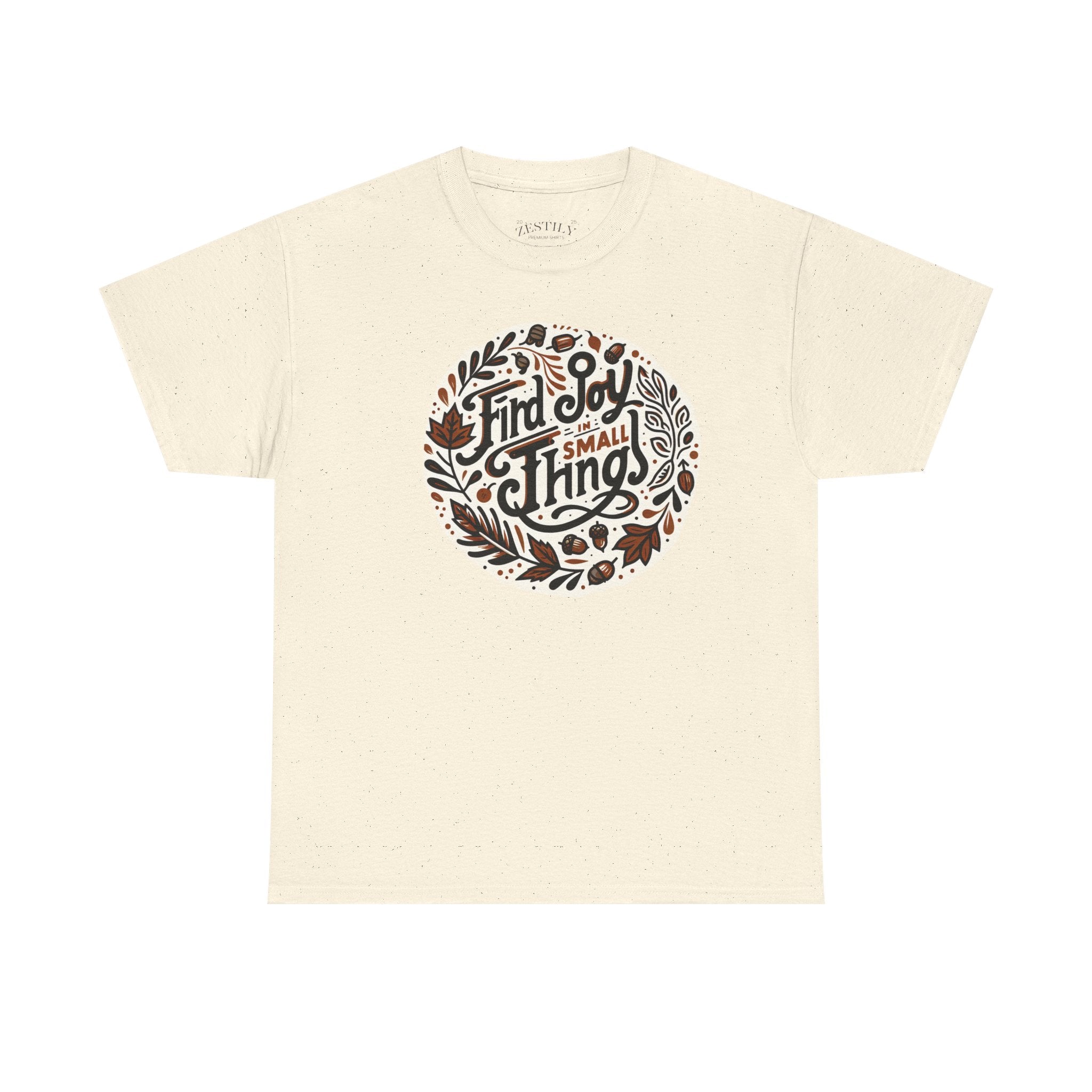 Joyful Cotton Tee – Find Joy in Small Things, Casual Wear, Gift for Friends, Positive Vibe Tee, Inspirational T-shirt