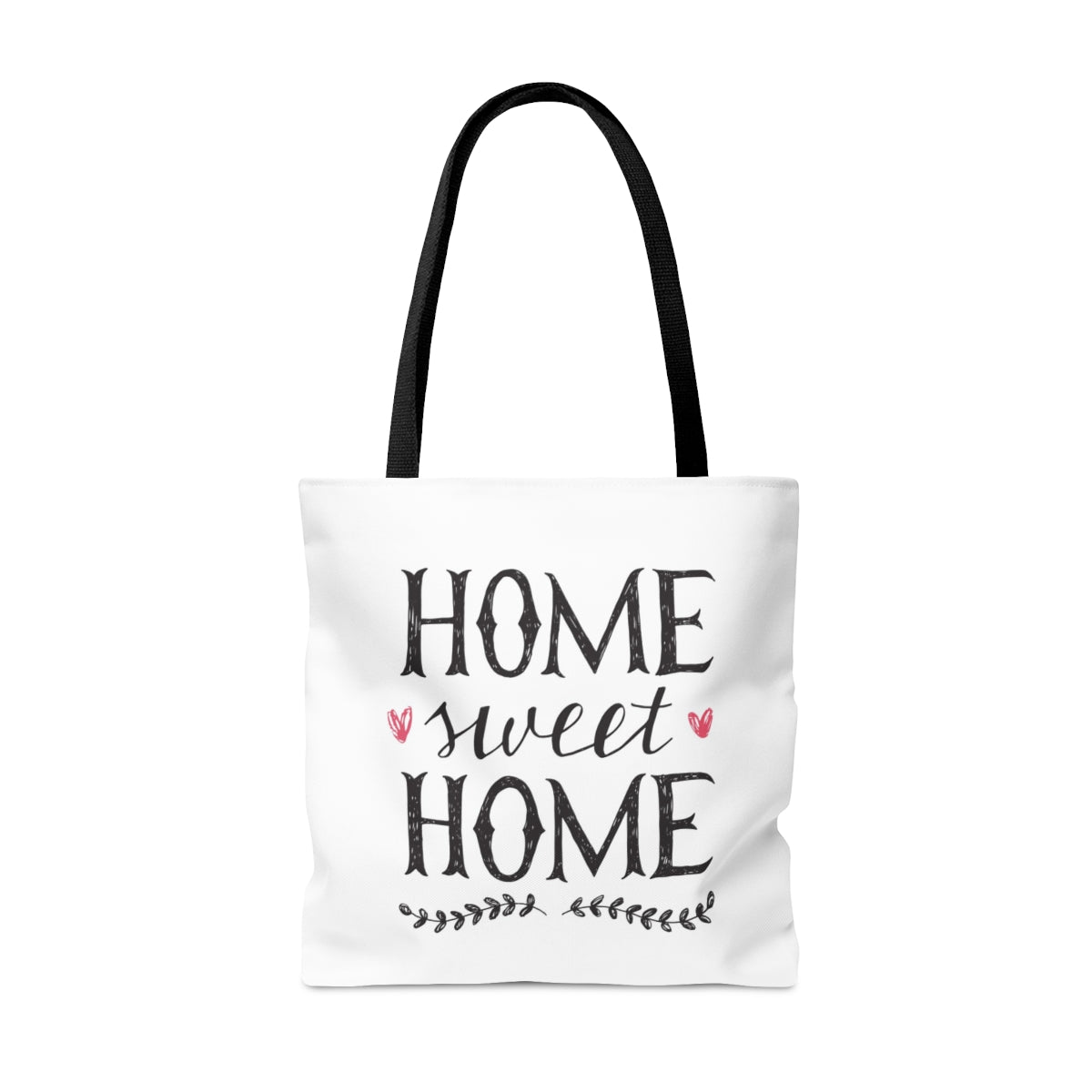 Home Sweet Home There's No Place Like Home Carryall Tote Bag