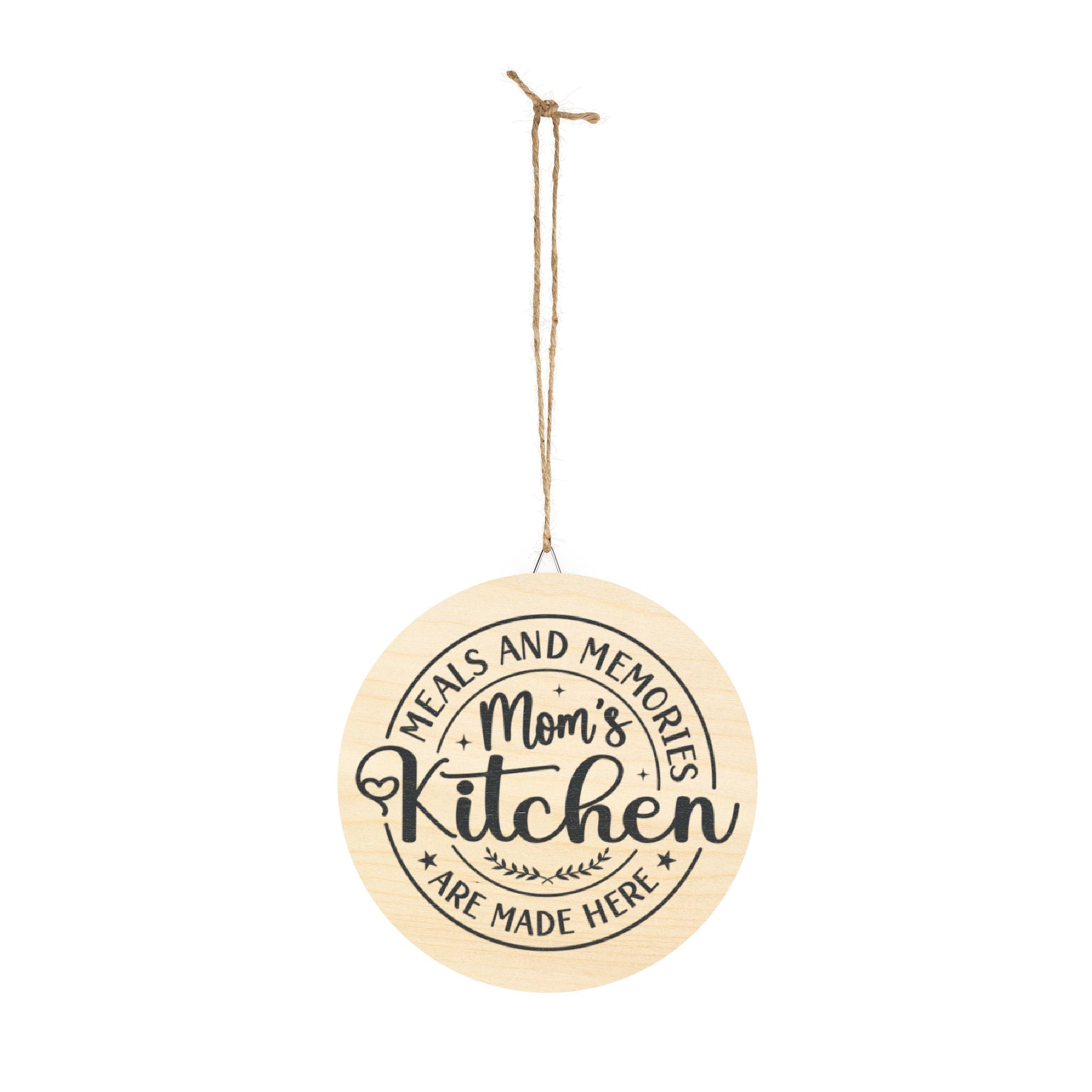Mom's Kitchen Meals And Memories Are Made Here Graphic Wood Sign