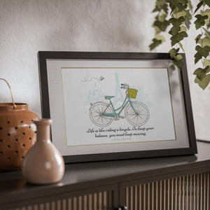Life Is Like Riding A Bicycle. To Keep Your Balance, You Must Keep Moving Einstein Quote Black Framed Print