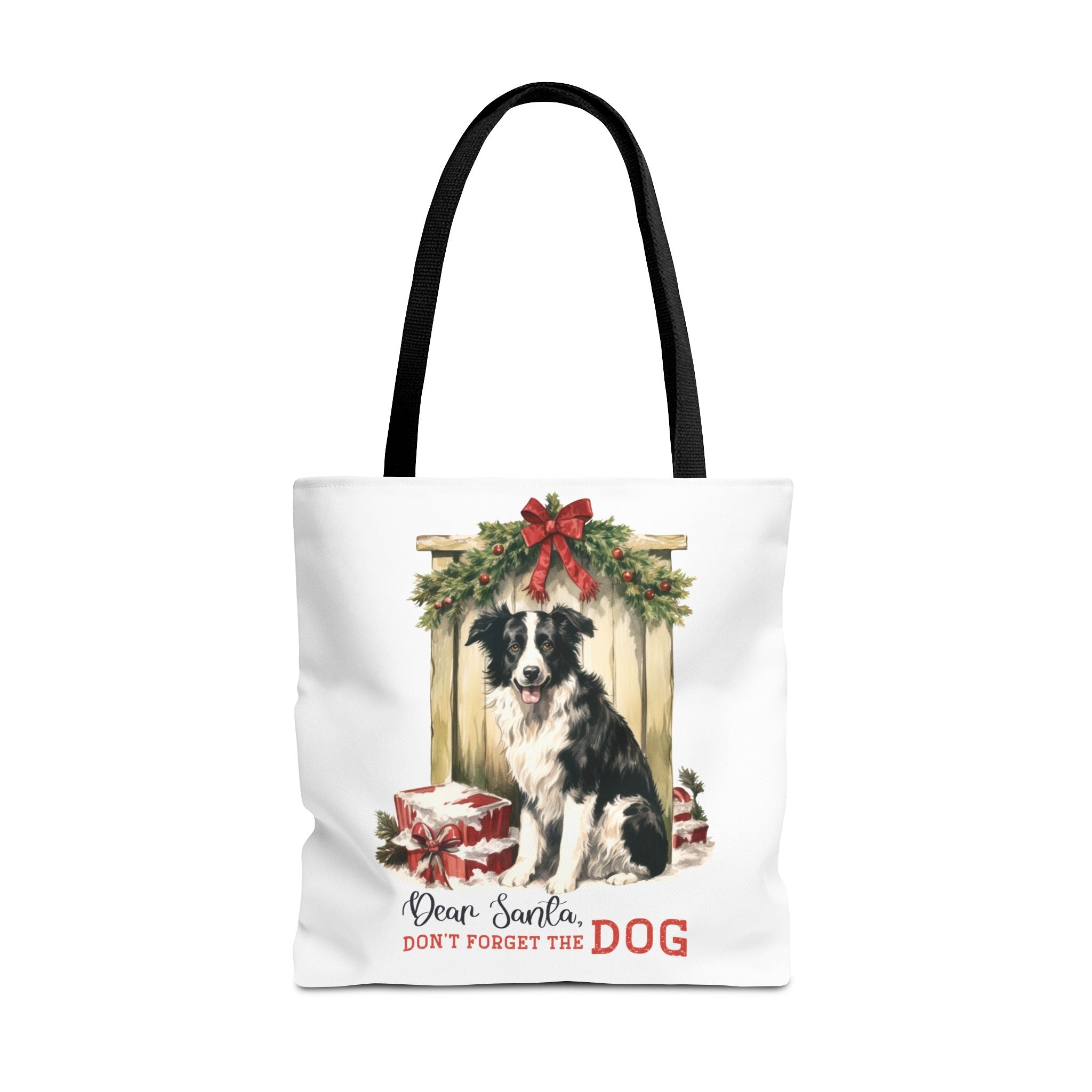Dear Santa Don't Forget The Dog Christmas Tote Bag