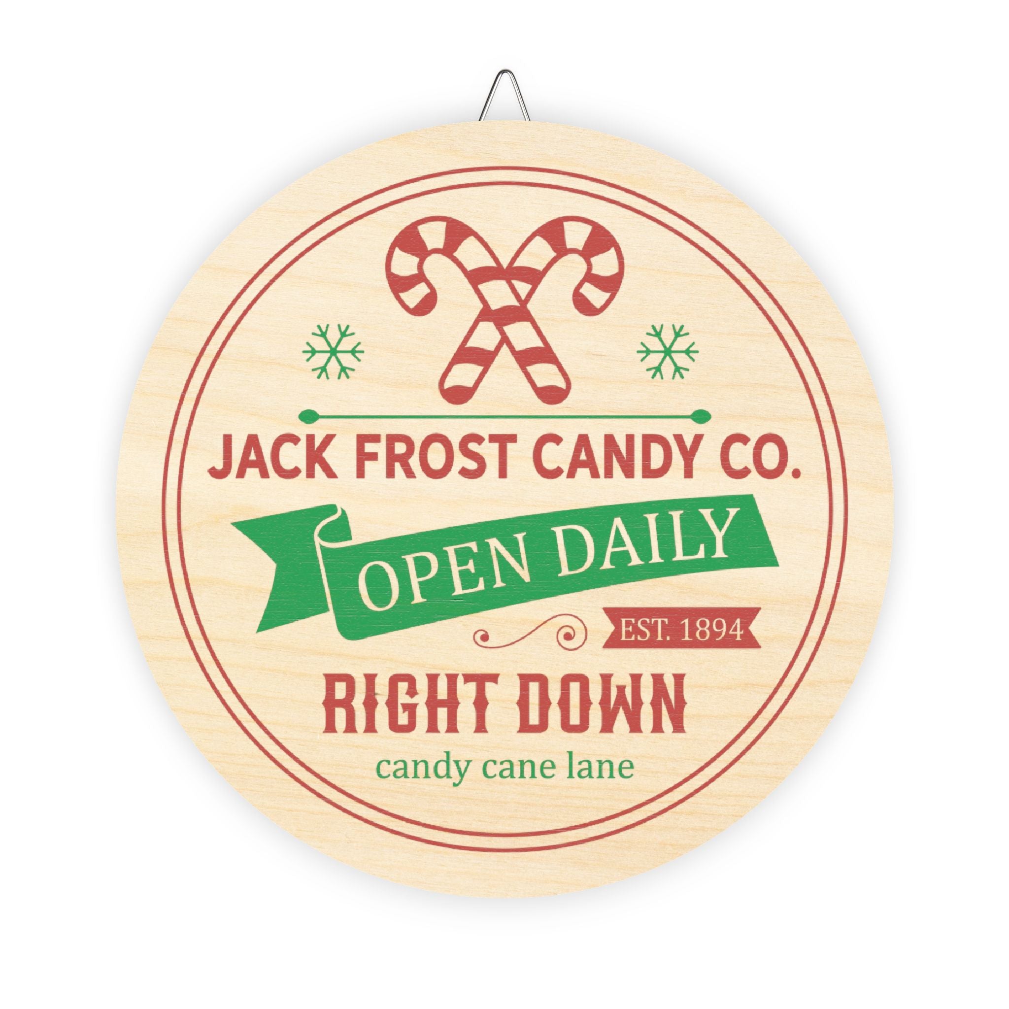 Jack Frost Candy Co. Open Daily Christmas Wood Sign