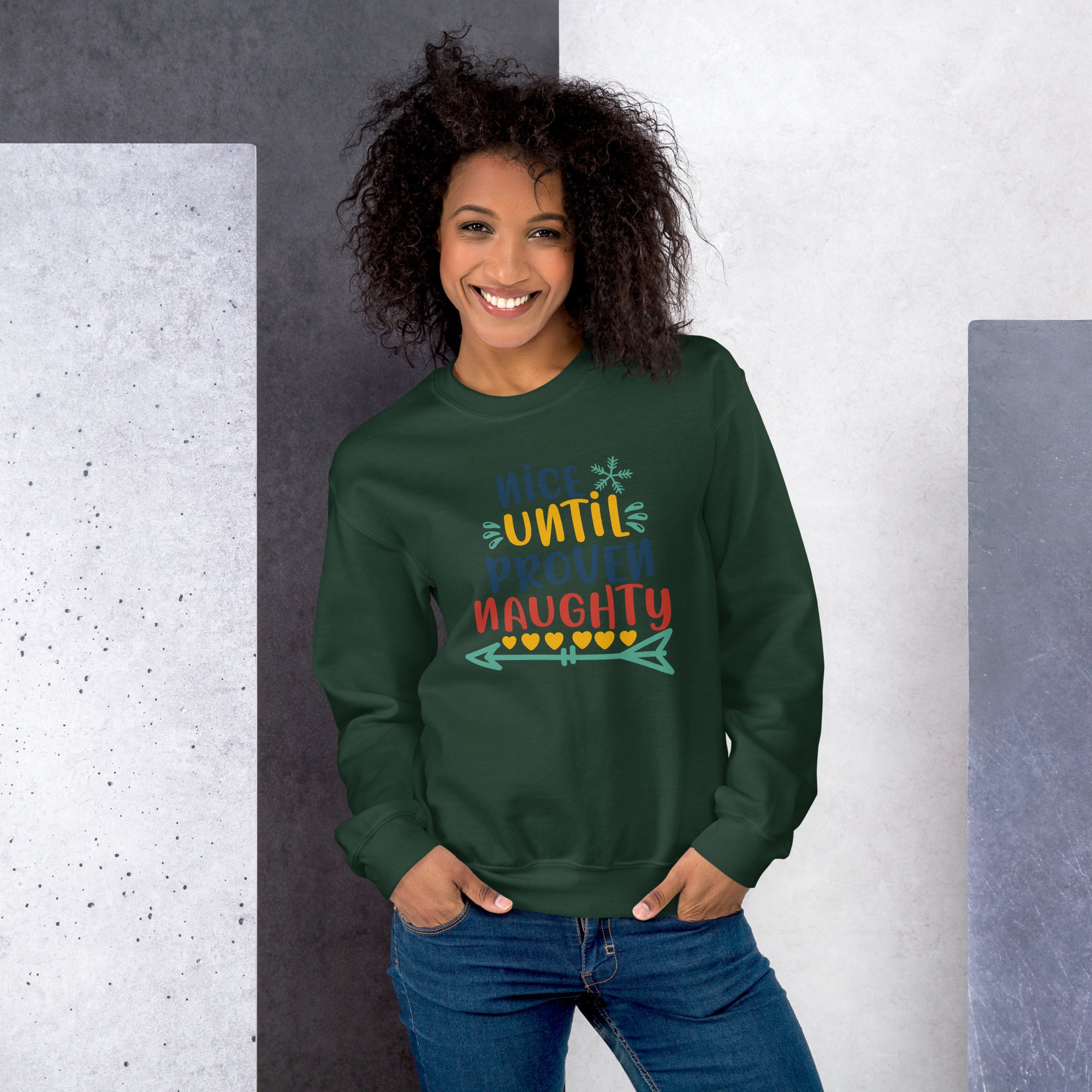 Nice Until Proven Naughty Christmas Sweatshirt