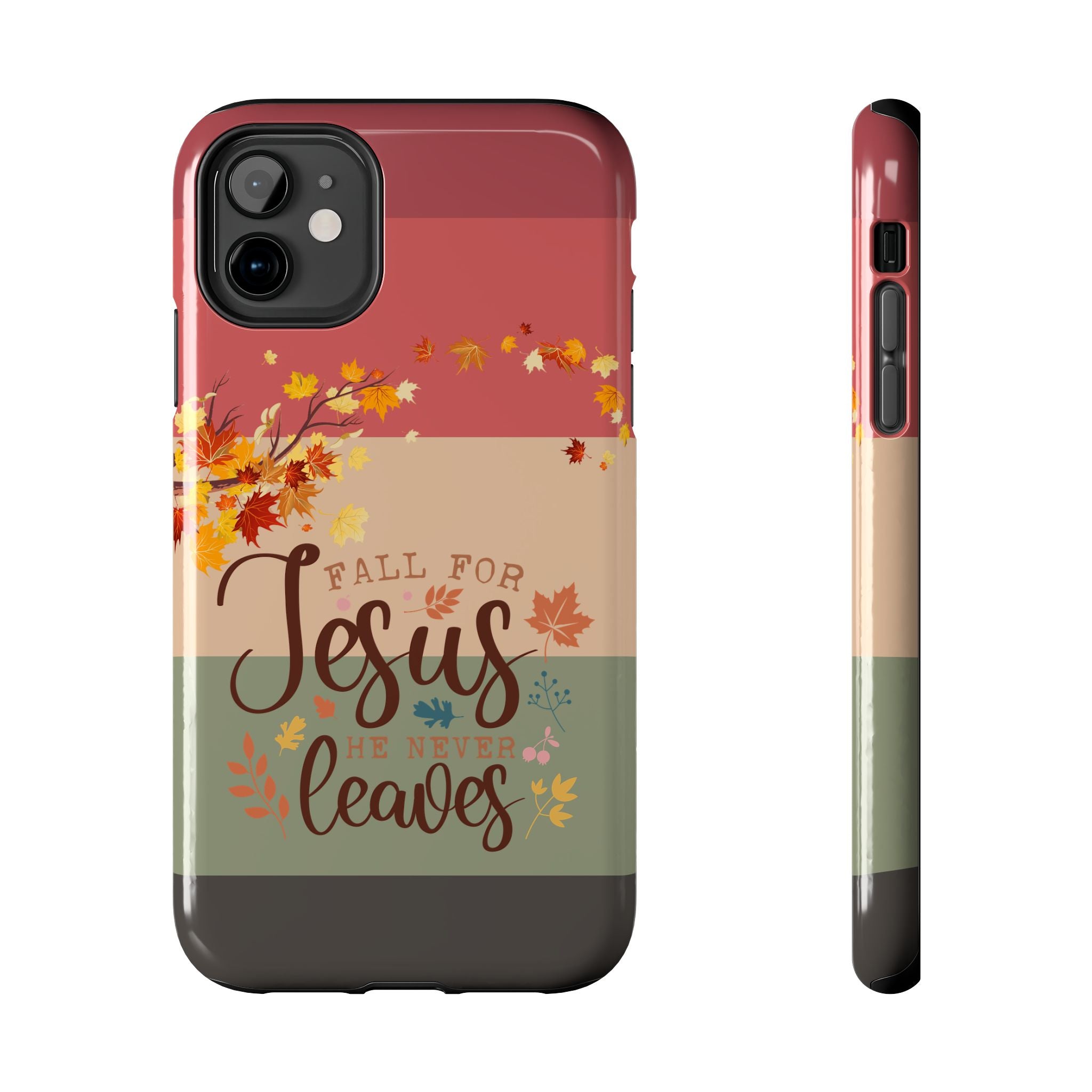 Fall For Jesus He Never Leaves Mobile Phone Case