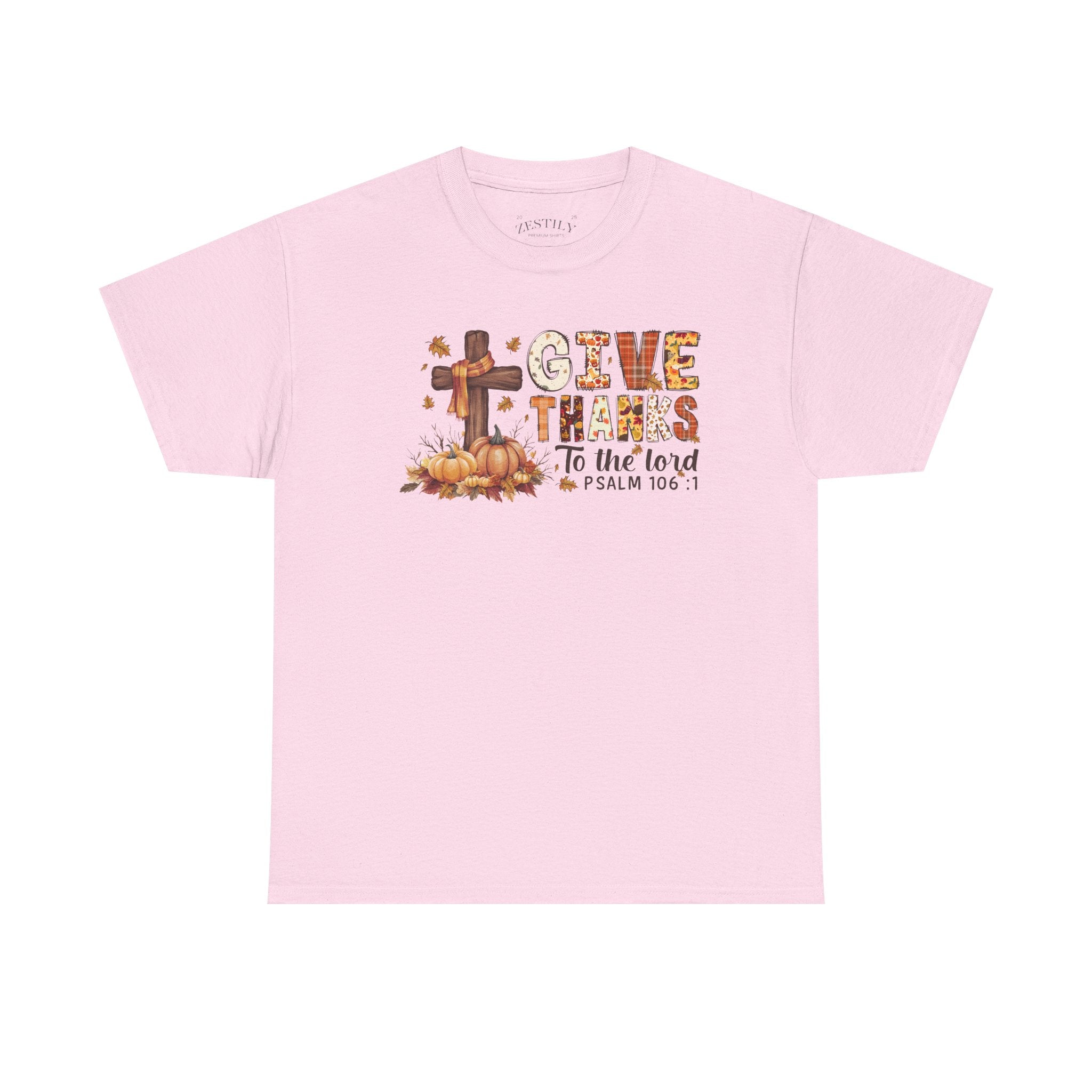 Thanksgiving Heavy Cotton Tee, Give Thanks Shirt, Fall Celebration Apparel, Faith-Based Gifts, Religious Tees, Autumn Fashion