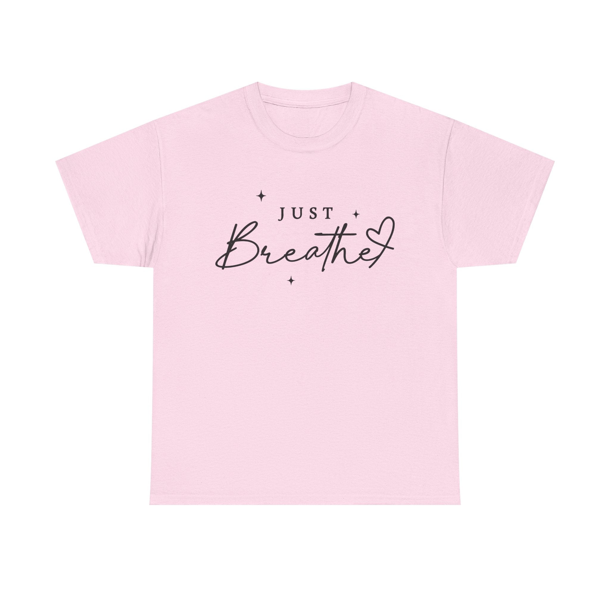 Just Breathe Heavy Cotton Tee Relaxing Inspirational T-Shirt