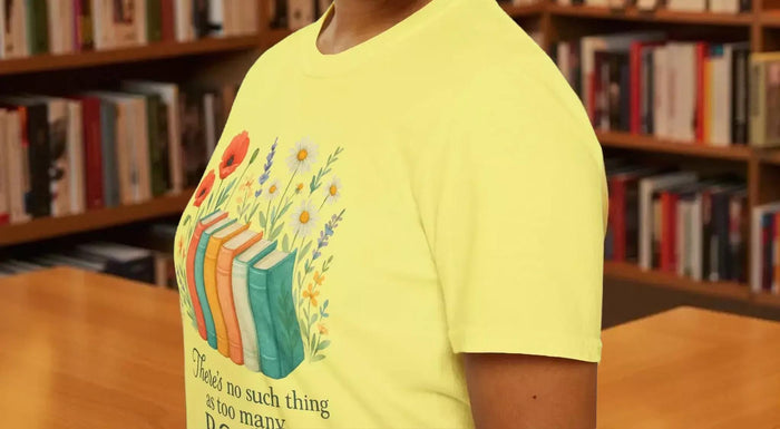There's No Such Thing As Too Many Books Floral T-Shirt With Book Illustration