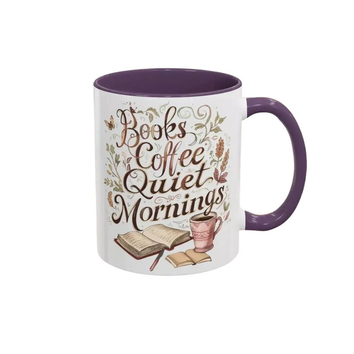 A white mug with a black handle, featuring a printed design that says "Books Coffee Quiet Mornings" along with illustrations of an open book, a cup of coffee, and a warm beverage.