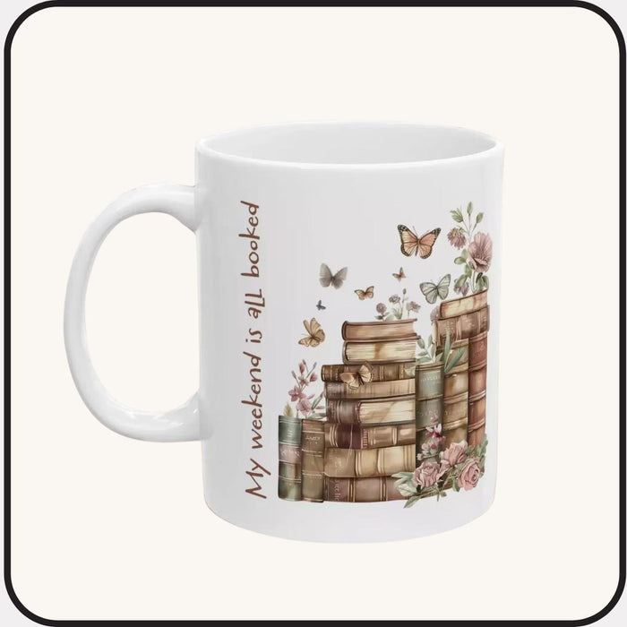 My Weekend Is All Booked Mug — Cozy Floral Book Lover Ceramic Coffee Cup