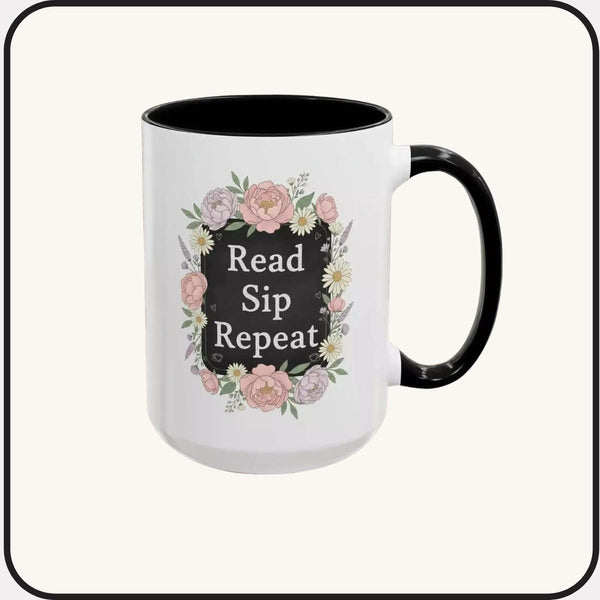 Read Sip Repeat Floral Accent Book Lover Reader Coffee Mug (11/15oz)