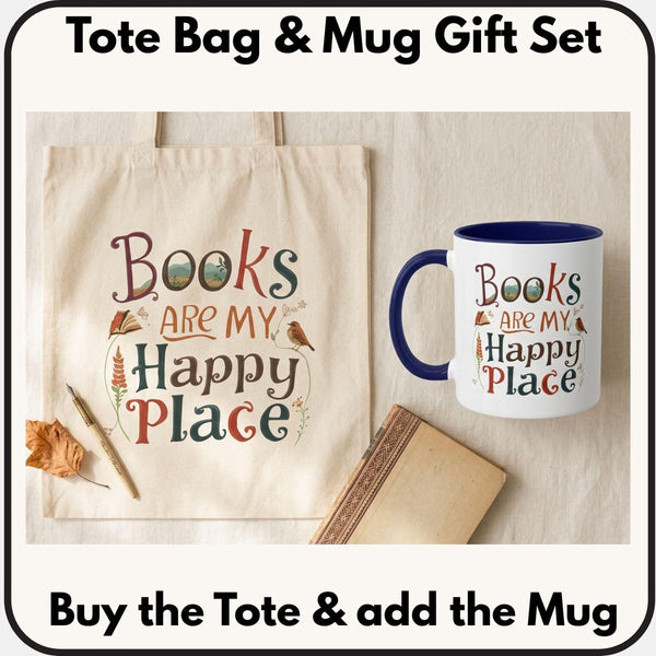 A tote bag and a mug with the text "Books are my Happy Place" printed on them, along with a book and a pen.