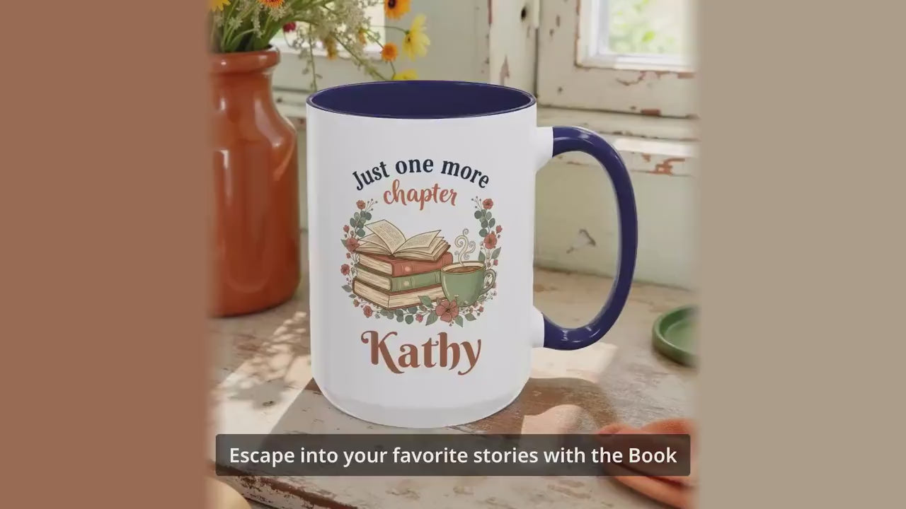 Book Lover Coffee Mug: Personalized 'Just One More Chapter' Design